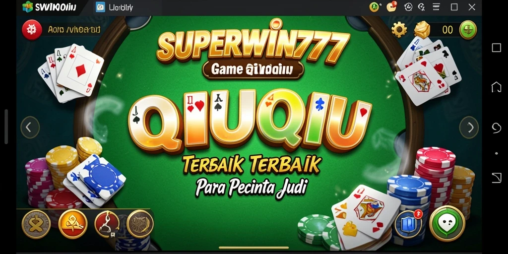 Screenshot menunjukkan momen seru saat bermain QiuQiu di SUPERWIN777.